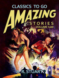 Cover image: Amazing Tales Volume 120 9783987447136