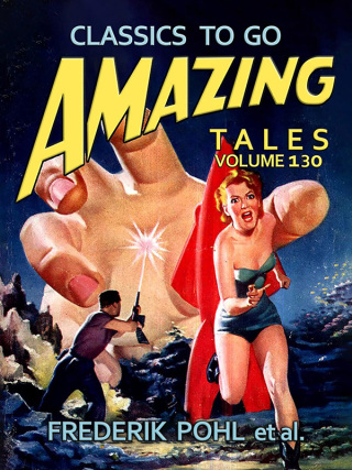 Cover image: Amazing Tales Volume 130 9783987447280