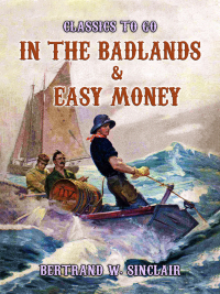Cover image: In the Badlands & Easy Money 9783988268372