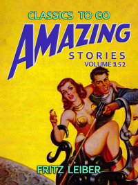Imagen de portada: Amazing Stories Volume 152 9783988268532