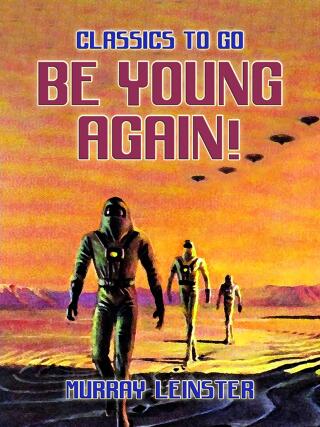 Imagen de portada: Be Young Again! 9783988268716