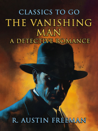 Cover image: The Vanishing Man A Detective Romance 9783989732223