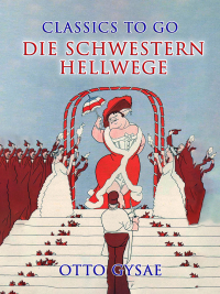 Cover image: Die Schwestern Hellwege 9783989732315