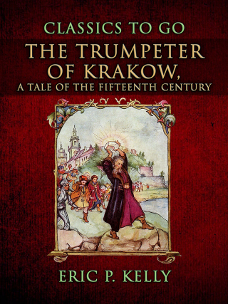 Omslagafbeelding: The Trumpeter Of Krakow, A Tale Of The Fifteenth Century 9783989732780