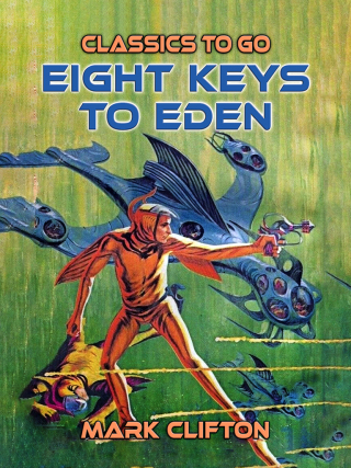 Cover image: Eight Keys To Eden 9783989732902