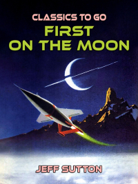 Cover image: First On The Moon 9783989732926