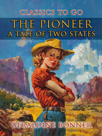 表紙画像: The Pioneer: A Tale Of Two States 9783989733244