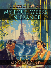 Omslagafbeelding: My Four Weeks In France 9783989733367