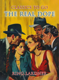 Imagen de portada: The Real Dope 9783989733404