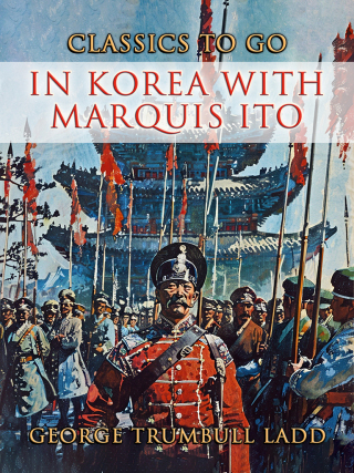 Imagen de portada: In Korea With Marquis Ito 9783989733442