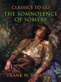 表紙画像: The Somnolence Of Somers 9783989733459