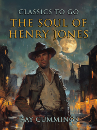 Cover image: The Soul Of Henry Jones 9783989733466