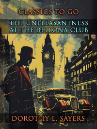 Titelbild: The Unpleasantness at the Bellona Club 9783989733732