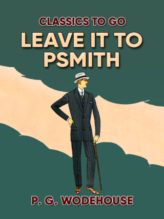 Cover image: Leave it to Psmith 9783989733794
