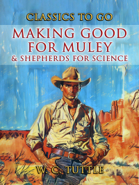 Omslagafbeelding: Making Good For Muley & Shepherds For Science 9783989733824