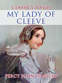 Imagen de portada: My Lady Of Cleeve 9783989734265