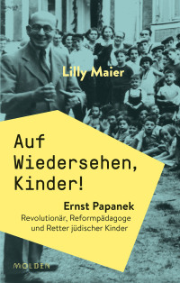 Cover image: Auf Wiedersehen, Kinder! 9783222150487