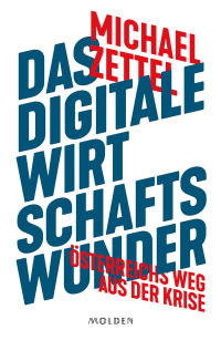 Cover image: Das digitale Wirtschaftswunder 9783222150685