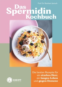 Omslagafbeelding: Das Spermidin-Kochbuch 9783708808369