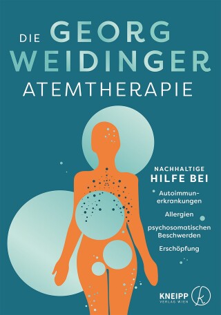 Cover image: Die Georg Weidinger Atemtherapie 9783708808451