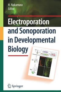 Cover image: Electroporation and Sonoporation in Developmental Biology 1st edition 9784431094265