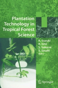 Imagen de portada: Plantation Technology in Tropical Forest Science 1st edition 9784431280538