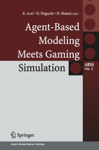 Cover image: Agent-Based Modeling Meets Gaming Simulation 9784431294269