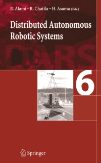 Cover image: Distributed Autonomous Robotic System 6 1st edition 9784431358695