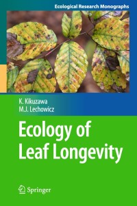 Imagen de portada: Ecology of Leaf Longevity 9784431539179