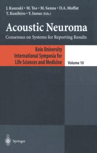 Cover image: Acoustic Neuroma 1st edition 9784431703419