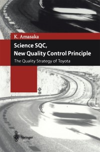 表紙画像: Science SQC, New Quality Control Principle 9784431202516