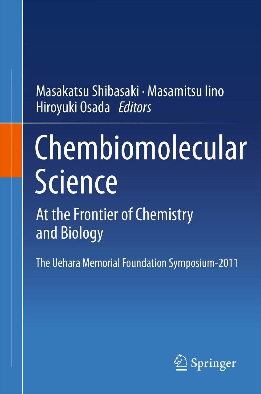 Chembiomolecular Science At the Frontier of Chemistry and Biology