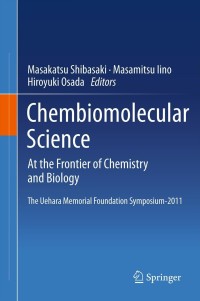 Imagen de portada: Chembiomolecular Science 9784431540373