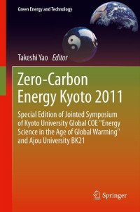 Immagine di copertina: Zero-Carbon Energy Kyoto 2011 1st edition 9784431540663