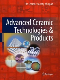 Cover image: Advanced Ceramic Technologies & Products 1st edition 9784431539131