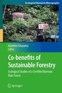 Cover image: Co-benefits of Sustainable Forestry 9784431541400