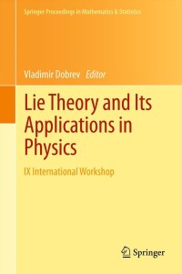 Cover image: Lie Theory and Its Applications in Physics 9784431542698
