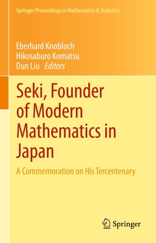 Cover image: Seki, Founder of Modern Mathematics in Japan 9784431542728