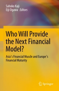 Imagen de portada: Who Will Provide the Next Financial Model? 9784431542810