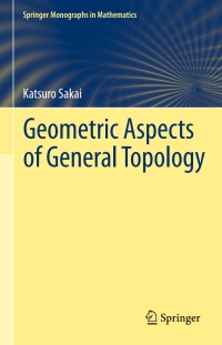 Imagen de portada: Geometric Aspects of General Topology 9784431543961