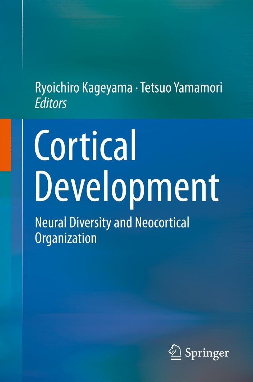 Cortical Development Neural Diversity and Neocortical Organization