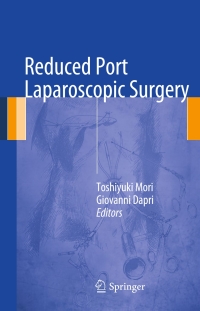 Cover image: Reduced Port Laparoscopic Surgery 9784431546009