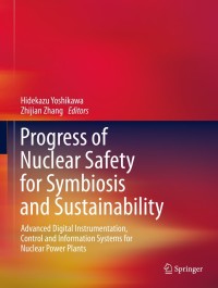 Titelbild: Progress of Nuclear Safety for Symbiosis and Sustainability 9784431546092