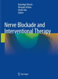 Cover image: Nerve Blockade and Interventional Therapy 9784431546597