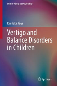 Cover image: Vertigo and Balance Disorders in Children 9784431547600