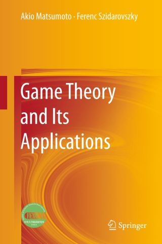 Omslagafbeelding: Game Theory and Its Applications 9784431547853