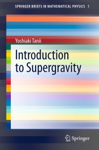 Cover image: Introduction to Supergravity 9784431548270