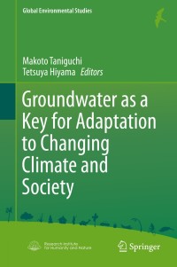 Titelbild: Groundwater as a Key for Adaptation to Changing Climate and Society 9784431549673