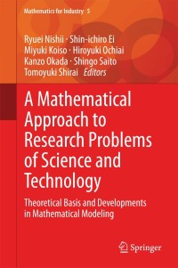 صورة الغلاف: A Mathematical Approach to Research Problems of Science and Technology 9784431550594