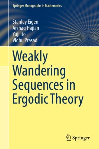 表紙画像: Weakly Wandering Sequences in Ergodic Theory 9784431551072